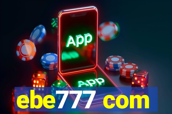 ebe777 com